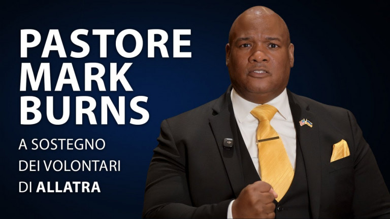 Pastore Mark Burns: A sostegno dei volontari “ALLATRA”. Contro chi li perseguita.