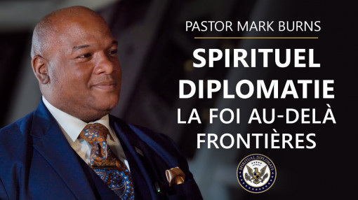 Le pasteur Mark Burns sur l’Initiative mondiale des diplomates spirituels
