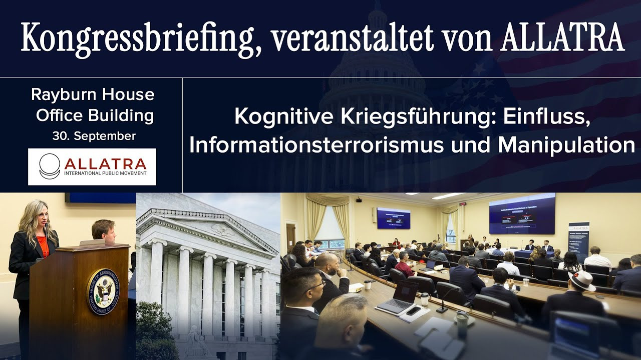 Kongressbriefing | ALLATRA auf dem Capitol Hill zum Thema kognitive Kriegsführung
