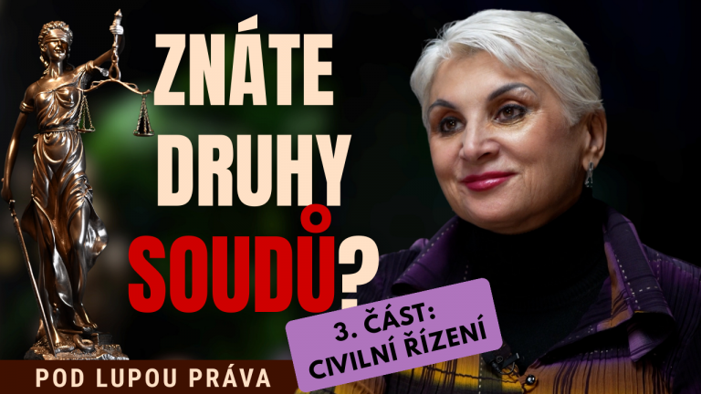 Znáte druhy soudů? | 3. část: civilní řízení
