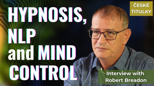 Hypnóza, NLP a ovládání mysli | Hypnosis, NPL and mind control