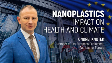 Nanoplastics: Impact on Health and Climate | MEP Ing. Ondřej Knotek