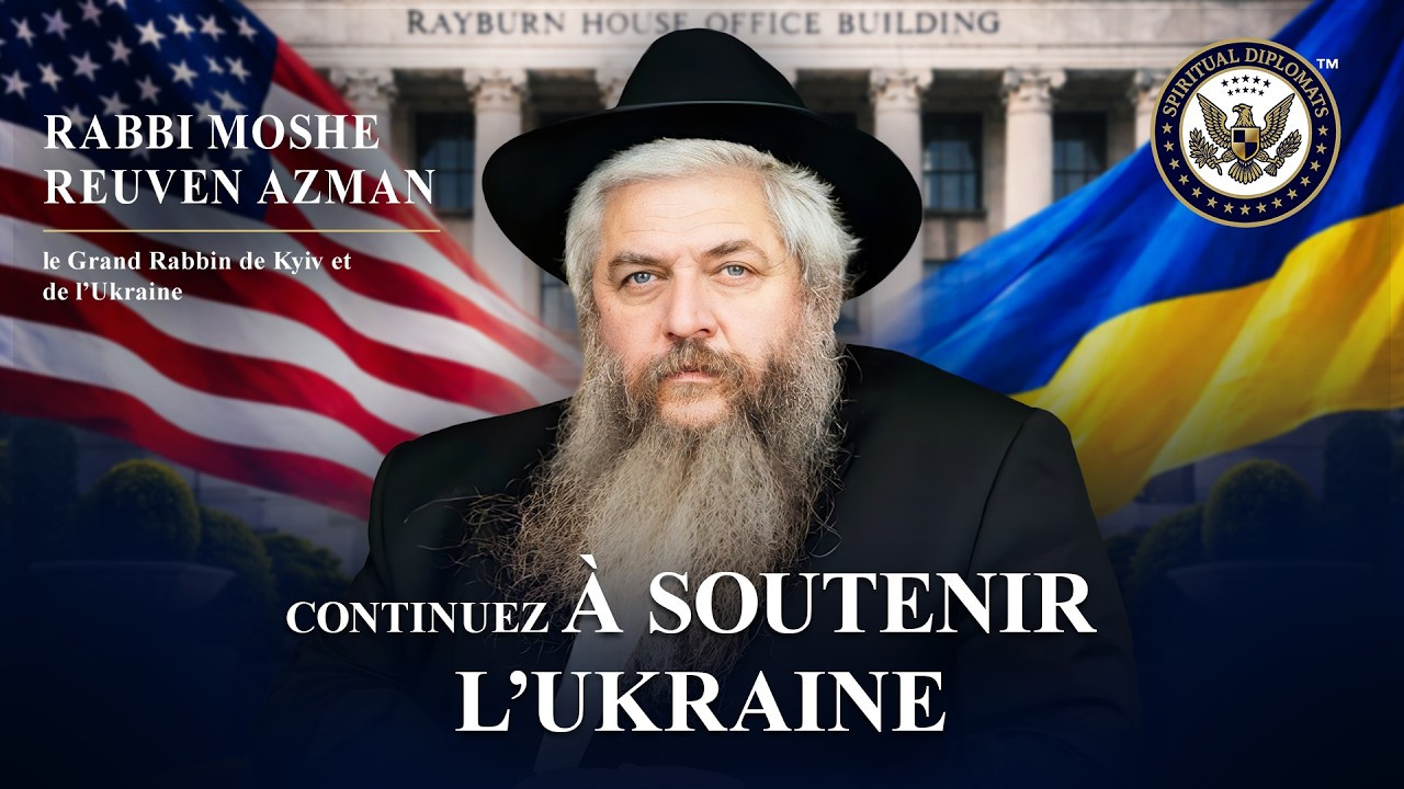 Le rabbin Moshe Reuven Azman sur la lutte de l’Ukraine pour la liberté et l’indépendance