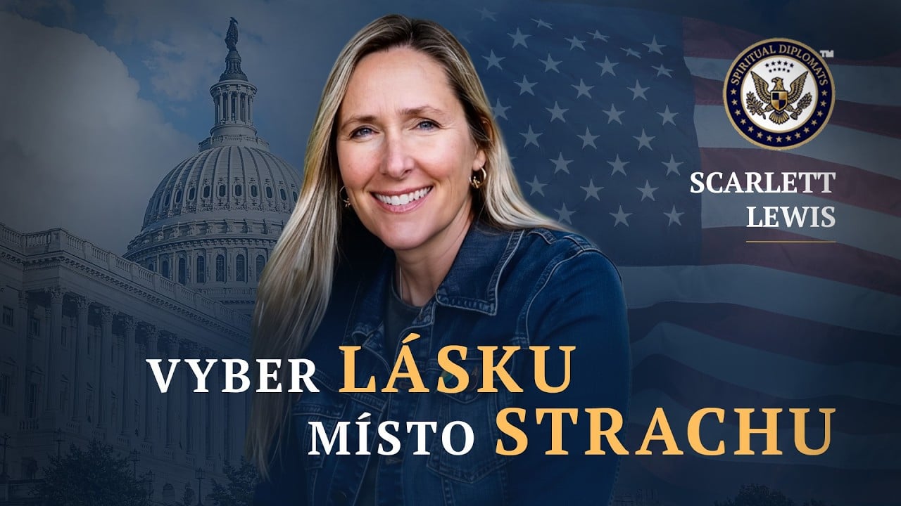 Vyber si lásku místo strachu | Scarlett Lewis