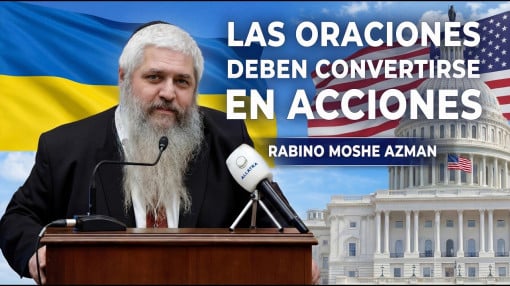 «Las oraciones deben convertirse en acciones» Rabino Moshe Azman