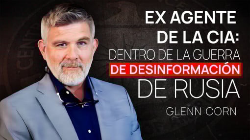 Ex agente de la CIA Glenn Corn: La verdad sobre la desinformación rusa | ALLATRA TV