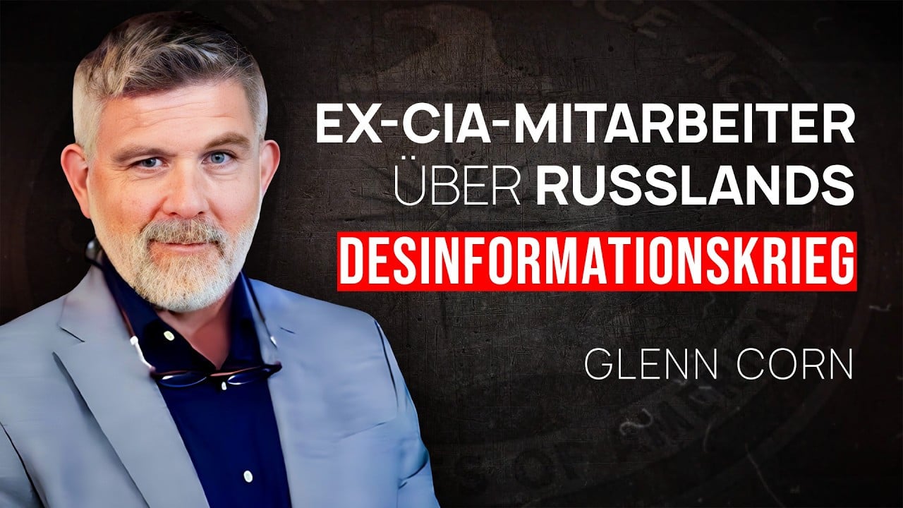 Der ehemalige CIA-Mitarbeiter Glenn Corn: Die Wahrheit über russische Desinformation | ALLATRA TV