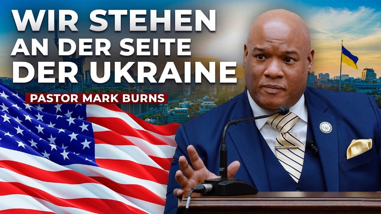 “Wir werden nicht aufhören” —  kraftvolles Statement von Pastor Burns zur Ukraine