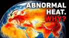The Abnormal Heat Wave in Europe and the Hidden Causes of Climate Collapse