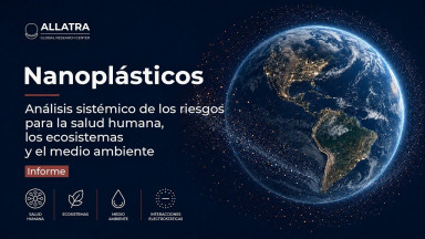 Los nanoplásticos como nuevo riesgo sistémico | Informe del CGI ALLATRA