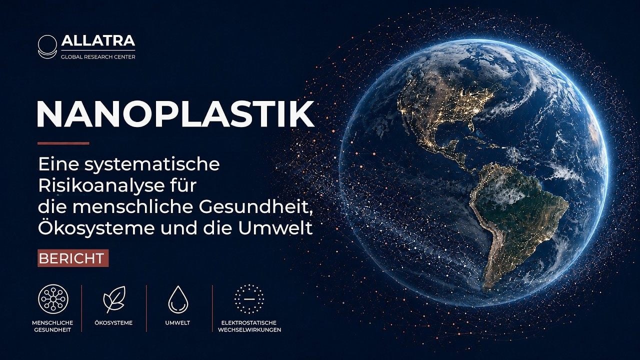 Nanoplastik als neues systemisches Risiko | ALLATRA GRC Bericht